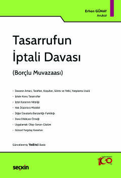 Tasarrufun İptali Davası &#40;Borçlu Muvazaası&#41; Erhan Günay