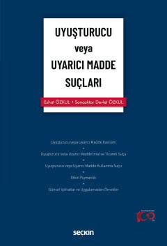 Uyuşturucu veya Uyarıcı Madde Suçları Eshat Özkul