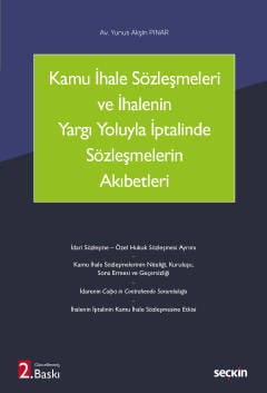 Kamu İhale Sözleşmeleri ve İhalenin Yargı Yoluyla İptalinde Sözleşmele