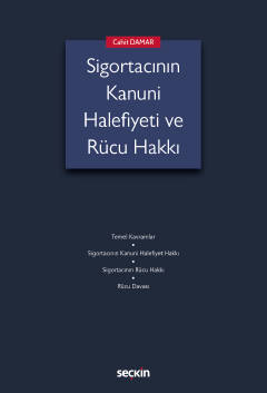 Sigortacının Kanuni Halefiyeti veRücu Hakkı Cahit Damar