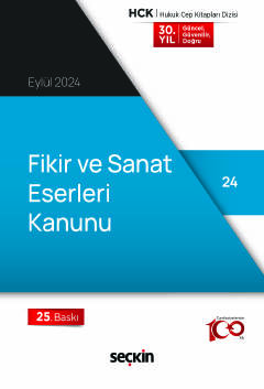 Fikir ve Sanat Eserleri Kanunu &#40;Cep Kitabı&#41; Seçkin Yayıncılık