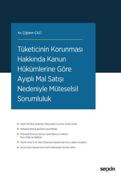 Tüketicinin Korunması Hakkında Kanun Hükümlerine Göre Ayıplı Mal Satış