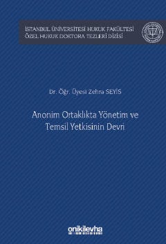 İstanbul Üniversitesi Hukuk Fakültesi Özel Hukuk Doktora Tezleri Dizis