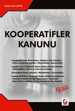 Kooperatifler Kanunu Orhan Nuri Çevik