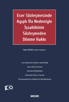 Eser Sözleşmesinde Ayıplı İfa Nedeniyle İşsahibinin Sözleşmeden Dönme 