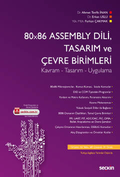 80x86 Assembly Dili, Tasarım ve Çevre Birimler Kavram – Tasarım – Uygu