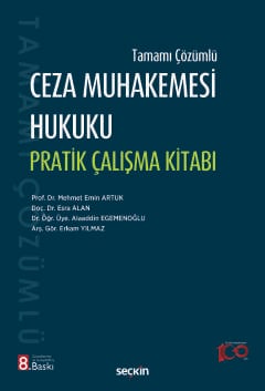 Tamamı ÇözümlüCeza Muhakemesi Hukuku Pratik Çalışma Kitabı Mehmet Emin