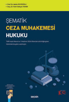 Şematik Ceza Muhakemesi Hukuku 7499 sayılı Kanun&#39;un 1 Haziran 2024