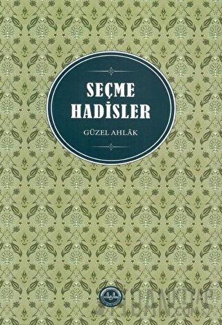 Seçme Hadisler Huriye Martı