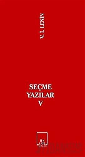 Seçme Yazılar 5 Vladimir İlyiç Lenin