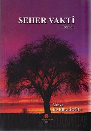 Seher Vakti Yahya Harbalioğlu