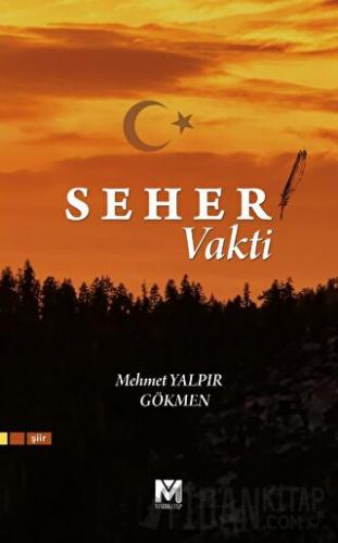 Seher Vakti Mehmet Yalpır