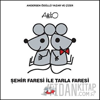 Şehir Faresi İle Tarla Faresi (Ciltli) Attilio Cassinelli