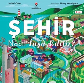 Şehir Nasıl İnşa Edilir? Isabel Otter