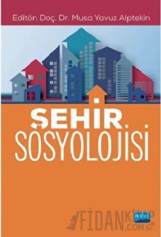 Şehir Sosyolojisi Musa Yavuz Alptekin