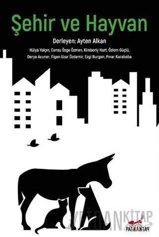 Şehir ve Hayvan Ayten Alkan