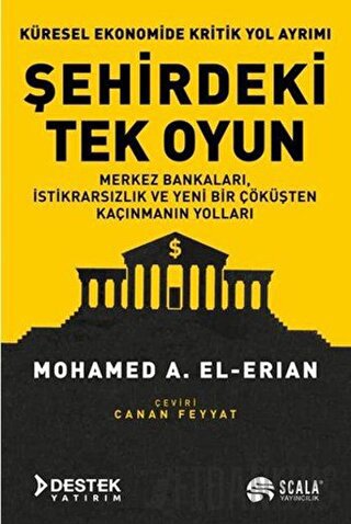 Şehirdeki Tek Oyun Mohamed A. El-Erian