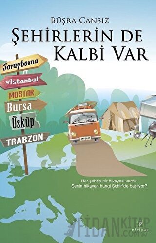 Şehirlerin de Kalbi Var Büşra Cansız