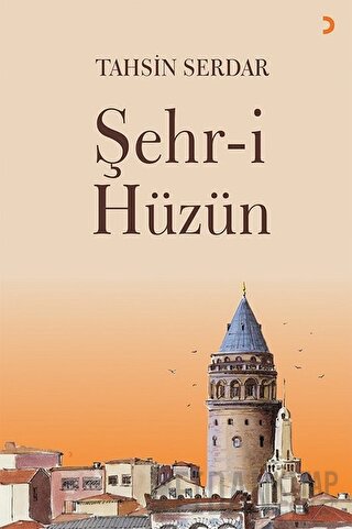 Şehr-i Hüzün Tahsin Serdar