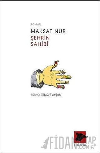 Şehrin Sahibi Maksat Nur