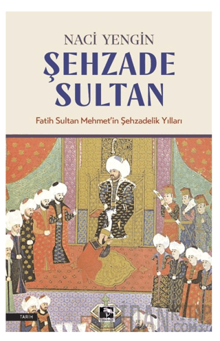 Şehzade Sultan Naci Yengin