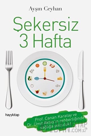 Şekersiz 3 Hafta Ayşın Ceyhan