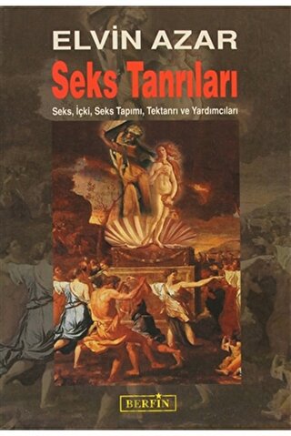 Seks Tanrıları Elvin Azar