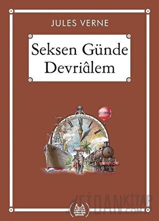 Seksen Günde Devrialem (Gökkuşağı Cep Kitap) Jules Verne