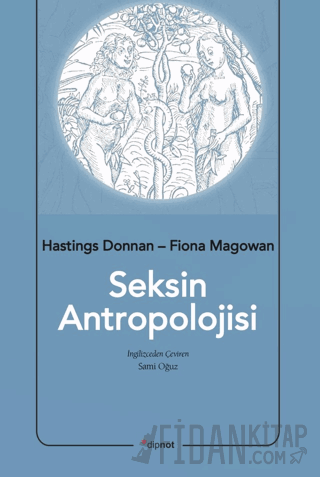 Seksin Antropolojisi Hastings Donnan