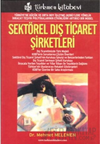 Sektörel Dış Ticaret Şirketleri Mehmet Melemen