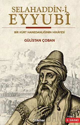 Selahaddin-i Eyyubi Gülistan Çoban