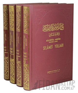 Selamet Yolları - Büluğul Meram Tercümesi ve Şerhi (4 Kitap Takım) (Ci