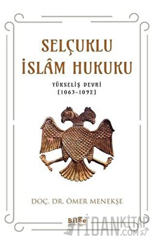 Selçuklu İslam Hukuku Ömer Menekşe