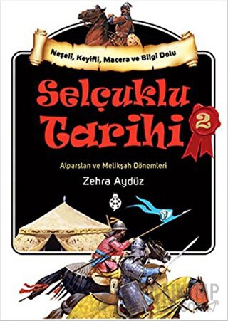 Selçuklu Tarihi 2 Zehra Aygül