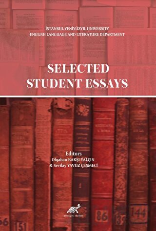 Selected Student Essays Sevilay Yavuz Çeşmeci