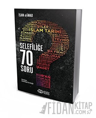 Selefiliğe 70 Soru İsam el-İmad