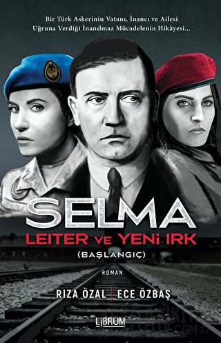 Selma Leiter ve Yeni Irk (Başlangıç) Rıza Özal