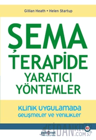 Şema Terapide Yaratıcı Yöntemler Gillian Heath