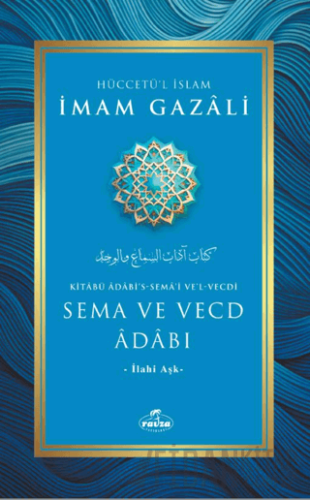 Sema ve Vecd Adabı İmam Gazali