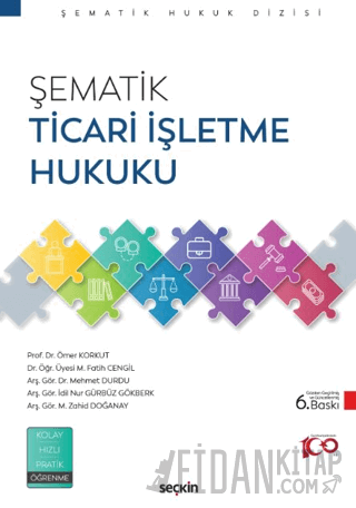 Şematik Ticari İşletme Hukuku Ömer Korkut