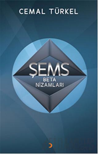 Şems Beta Nizamları Cemal Türker