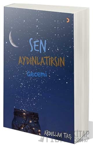 Sen Aydınlatırsın Gecemi Abdullah Taş