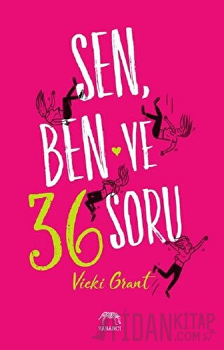 Sen, Ben ve 36 Soru (Ciltli) Vicki Grant