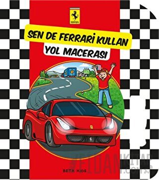 Sen de Ferrari Kullan: Yol Macerası Kolektif