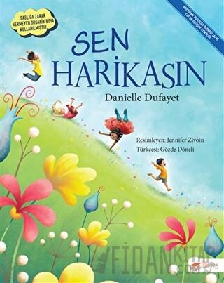 Sen Harikasın Danielle Dufayet