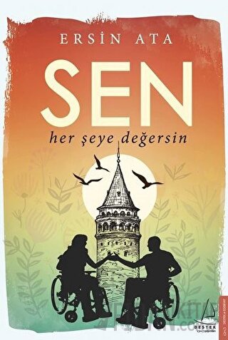 Sen Her Şeye Değersin Ersin Ata