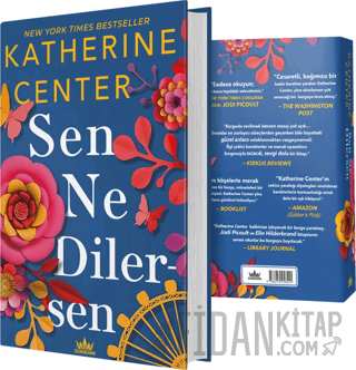 Sen Ne Dilersen (Ciltli) Katherine Center