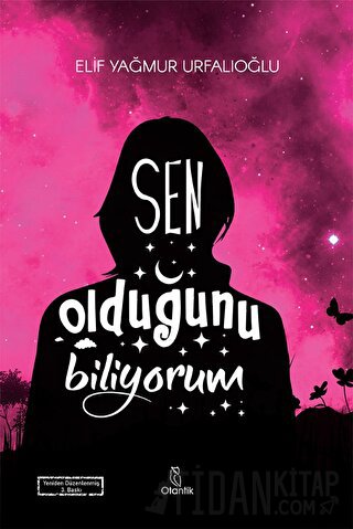 Sen Olduğunu Biliyorum (Ciltli) Elif Yağmur Urfalıoğlu