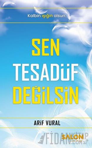 Sen Tesadüf Değilsin Arif Vural