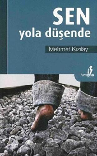 Sen Yola Düşende Mehmet Kızılay